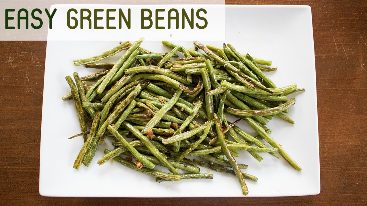 Easy Green Beans Recipe YouTube