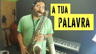 Danilo Sinna - A tua palavra chords