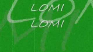 LOMI LOMI chords