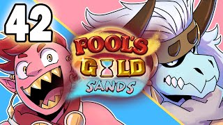 Fool's Gold Sands | D&D Podcast | Ep.42 "Crass Escape"
