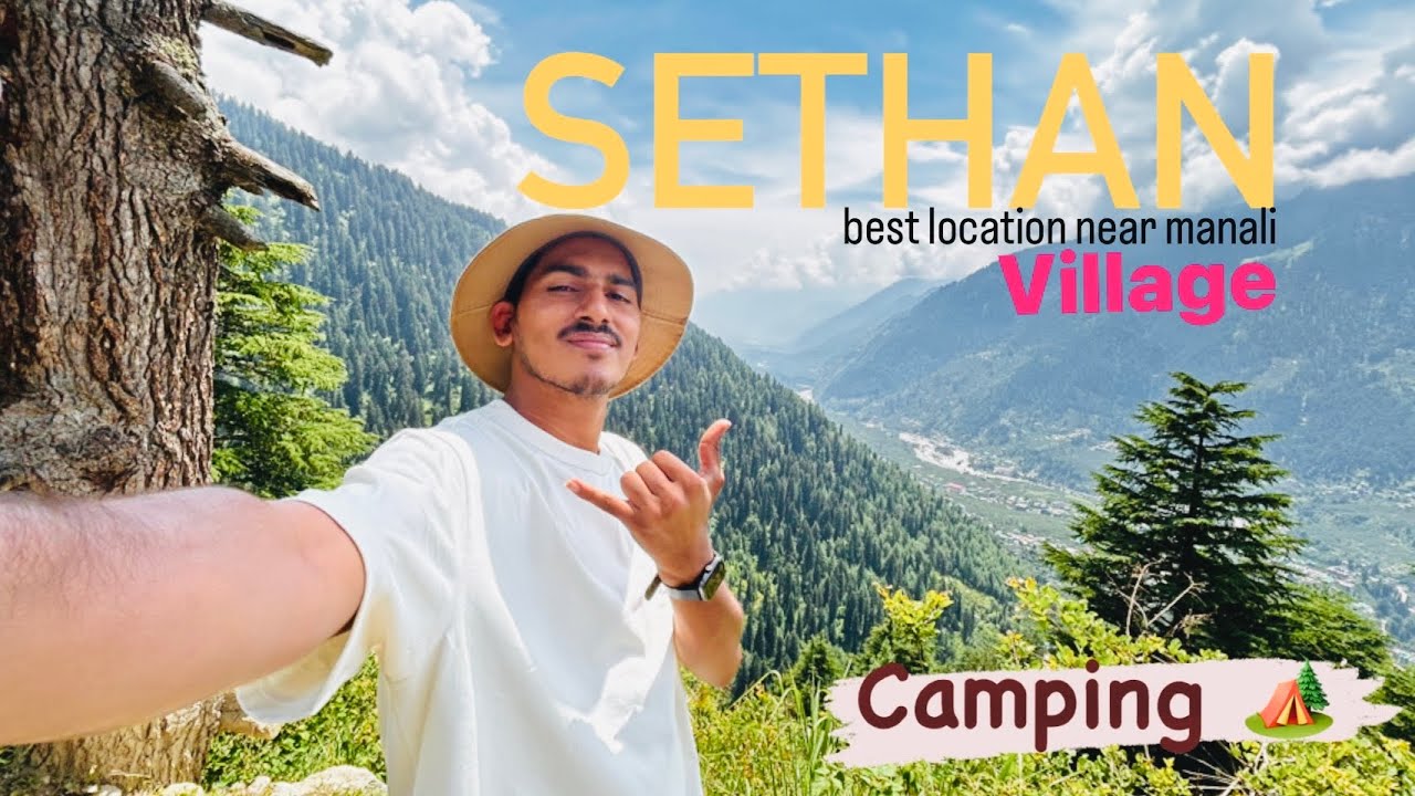 Sethan - offbeat village in manali || sethan road open || hamphta pass trek | best location Manali