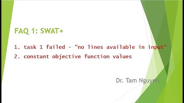 RSWAT - FAQ 1: SWAT+ (task 1 failed? constant objective function values?)