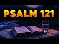 Psalm 121 – A Powerful Prayer for God’s Protection