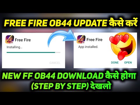 HOW TO UPDATE FREE FIRE OB44 APK DOWNLOAD KAISE KAREN LINK SE OB 44 APP NORMAL FF VERSION KAISE KARE mới nhất 2023