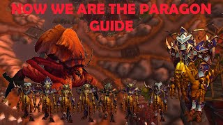 Now we are the paragon WOW [GUIDE]