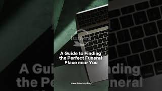A Guide to Finding the Perfect Funeral Place near You