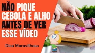 Não pique cebola e alho antes de ver esse vídeo! Dica TEMPERO ALHO E CEBOLA #shorts