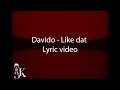 Davido - Like Dat (Lyric video)