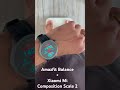 Весы Xiaomi в паре с часами Amazfit Balance. Магия🙌🏻