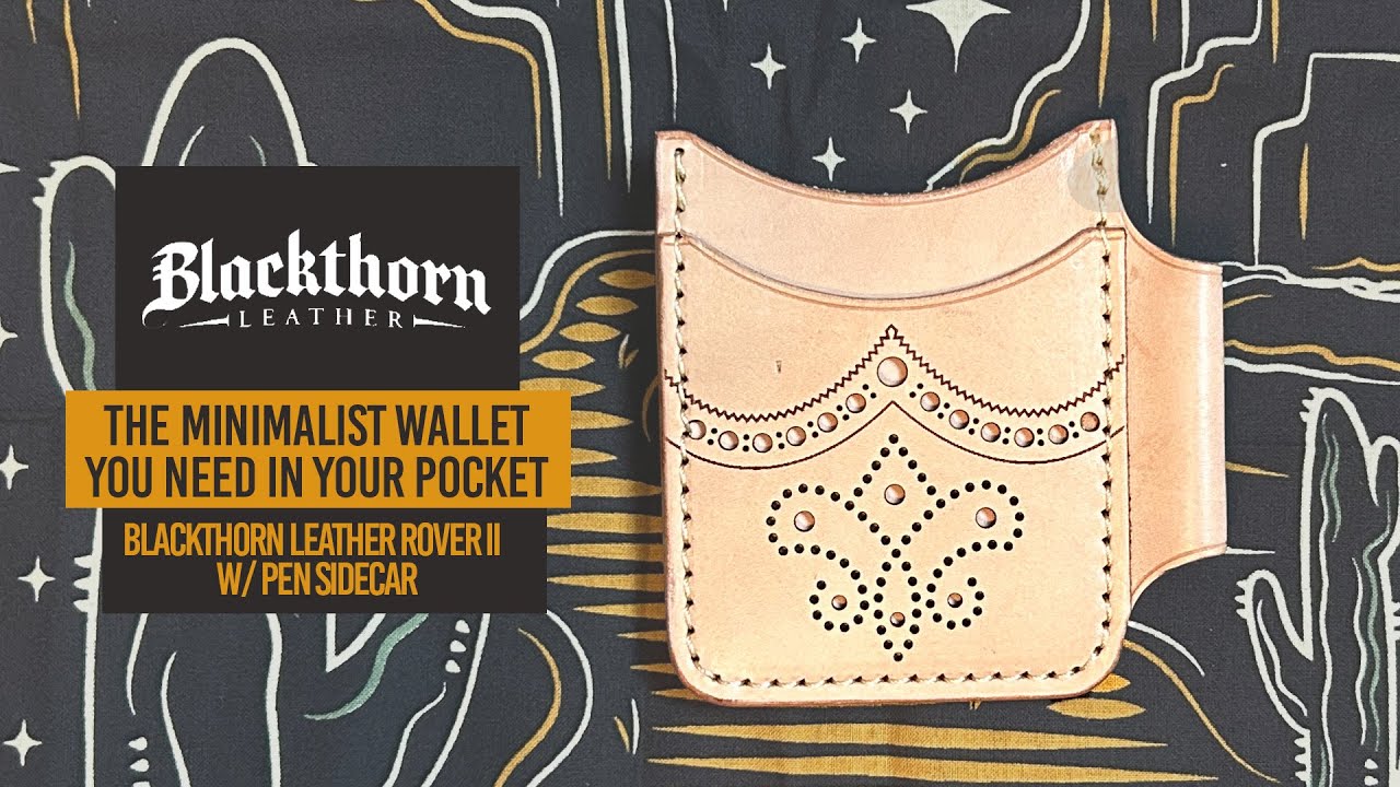 The Rover Ii Wallet The Minimalist Wallet You NEED in Your Pocket | Blackthorn Leather ...