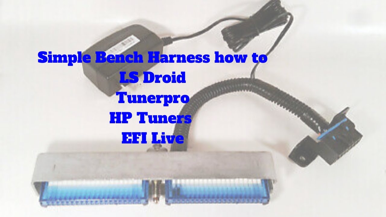 LS Droid/Tunerpro Bench harness pinouts and build