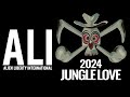 【スポット映像到着!】ALI JUNGLE LOVE 2024