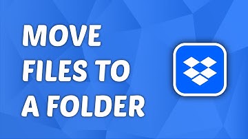 How to Move Files to Folder in Dropbox