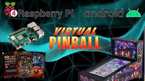 Raspberry Pi 4 Virtual Pinball: Endless Fun for Pinball Fans