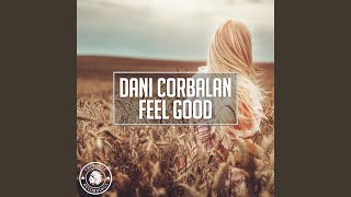 Feel Good (Extended Mix) - Dani Corbalan