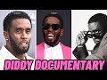 DIDDY NEW DOCUMENTARY EXPOSED EVEN MORE HEINOUS AND SINISTER PLOTS FROM THE DIDDLER 