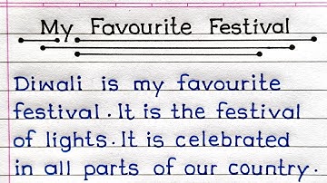 Essay On My Favourite Festival In English | My Favourite Festival Diwali Essay In English |
