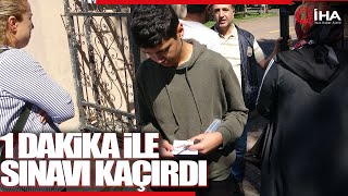 Kimliğini Evde Unutan Öğrenci 1 Dakika İle LGS'ye Giremedi