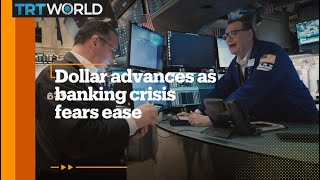 US dollar advances as banking sector fears ease