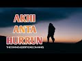 Akhi Anta Hurrun English Lyrics Syed Qutb Rahimullah Akhi Anta Hurrun English Lyrics Syed Qutb Rahimullah
