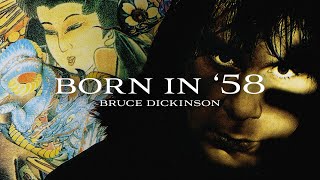 Bruce Dickinson - Born In 58 (2001 Remaster) (Official Audio)