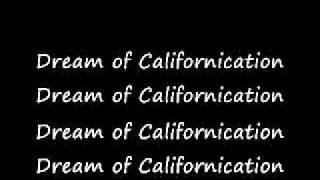 Californication - Red Hot Chilli Peppers Lyrics chords sheet