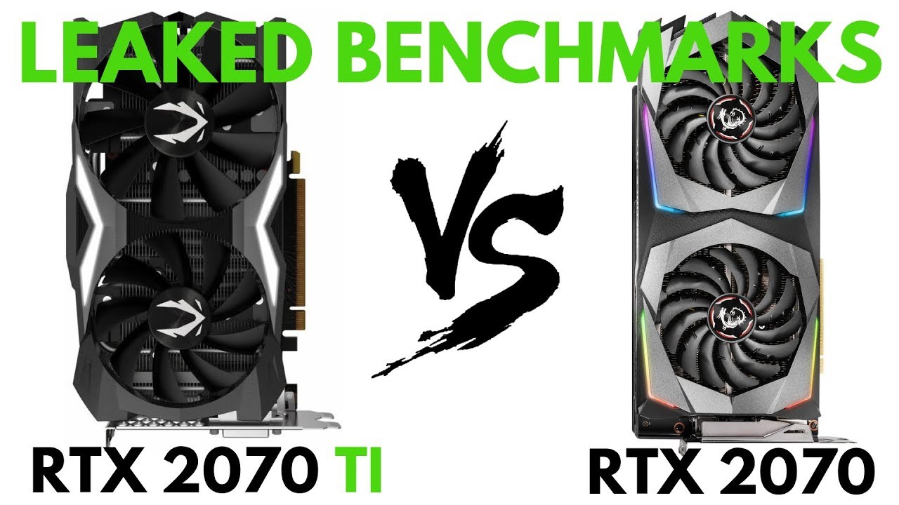 Overgang diskret antenne RTX 2070 TI vs RTX 2070 (LEAK!) | RTX 2070 vs RTX 2070 TI | RTX 2070 TI  Benchmarks | H-Tech - YouTube