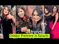 Kubra khan  ushna shah  sonya hussyn at chikkar premiere in karachi