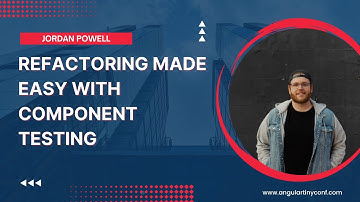Refactoring Made Easy with Component Testing | Jordan Powell | Angular Tiny Conf 2023