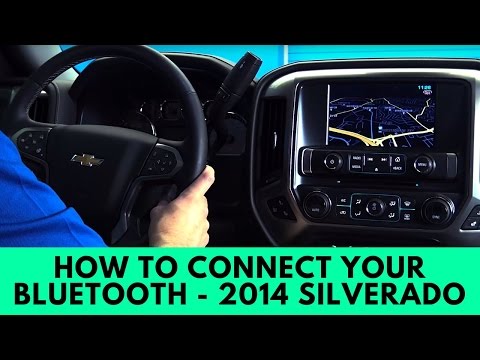 2014 Chevrolet Silverado: How to Connect Bluetooth 2014 Chevrolet Silverado: How to Connect Bluetooth