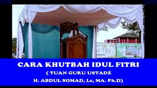 CARA KHUTBAH SHALAT IDUL FITRI LANGSUNG OLEH GURU KITA USTADZ ABDUL SOMAD, Lc.MA.Ph.D screenshot 4