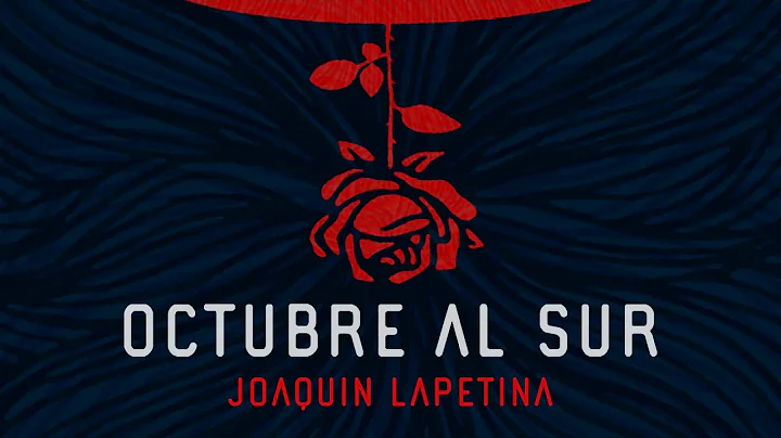 Oriente - lbum OCTUBRE AL SUR - Joaqun Lapetina