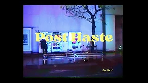 kamau - POST HASTE