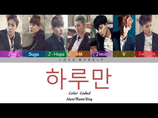 BTS (방탄소년단) - Just One Day (하루만) (Color Coded Lyrics) (Han/Rom/Eng) class=