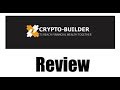 Crypto-Builder Review - Should be Called Scam Builder