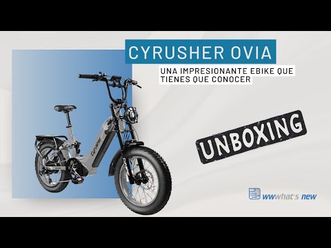 Cyrusher OVIA, unboxing, montaje y características