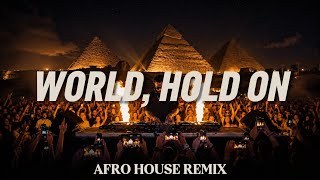 Bob Sinclar – World, Hold On | Afro House Remix