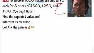 4.1.4 How To Find The Expected Value of A Discrete Probability Distribution (Raffle Application)