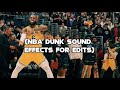 Nba Dunk Sound Effects 