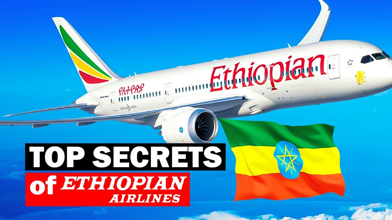 ETHIOPIA AIRLINE, Top SECRETS BEHIND ITS SUCCESS africa african africacities YouTube