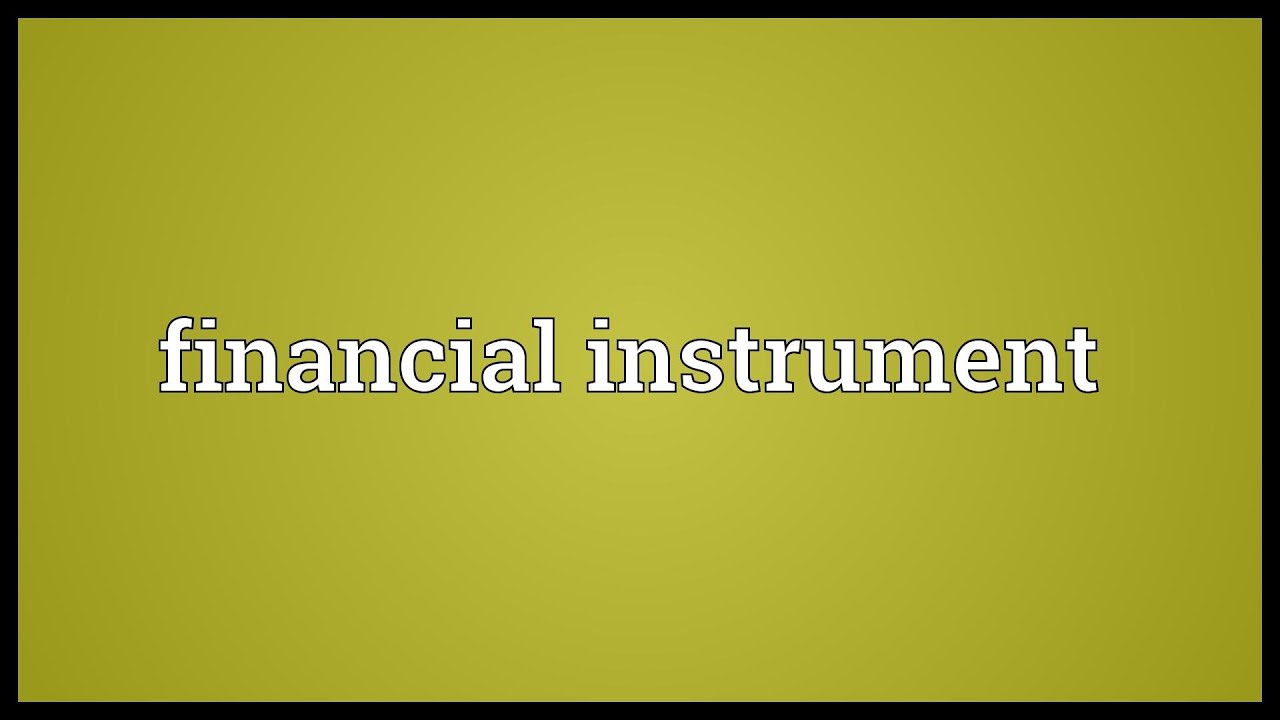 Financial instrument Meaning YouTube