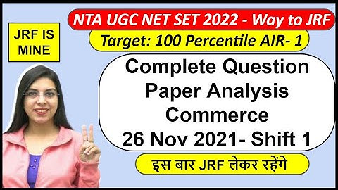 Complete Question Paper Analysis Commerce 26 Nov 2021- Shift 1 | By Navdeep Kaur