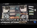 Msi creator 16 ai studio a1vhg  disassembly and upgrade options