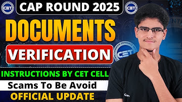 Important Notice | Document Verification By CET CELL | Scams To Avoid | CAP Round 2025 Update