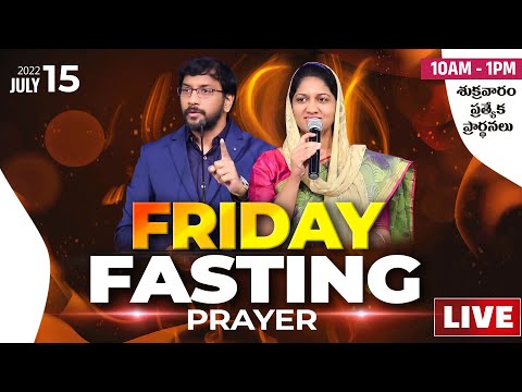 Friday Fasting Prayer | #Live | 15th July 2022 | Dr John Wesly  & Sis Blessie Wesly