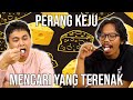 Perang Keju! Mencari yang Terenak!