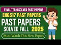 ENG517 Final Term Past Papers Fall 2025 | Eng517 Final Term Preparation Fall 2026 |Eng517