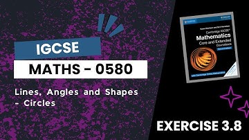 Ex 3.8 | Circles | Chapter 3 | IGCSE Maths (0580)