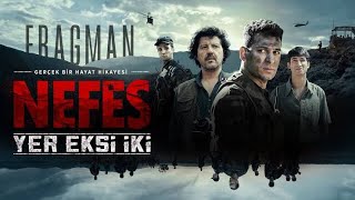 NEFES - YER EKSİ İKİ - FRAGMAN