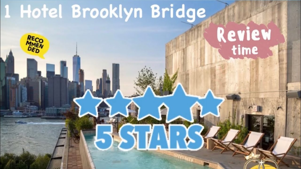 1 Hotel Brooklyn Bridge NYC Review | the one hotelข้อมูลที่เกี่ยวข้องทั้งหมด